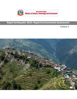 Nepal Earthquake 2015: Rapid Environmental Assessment Volume 2