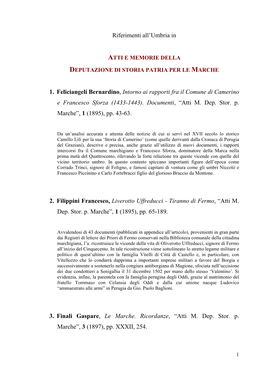 Atti E Memorie Della Deputazione Di Storia Patria Per Le Marche “ in Realtà Sono Relativi Rispettivamente Agli Anni 1939, 1940 E 1941