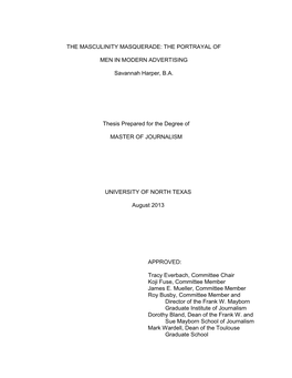 The Portrayal of Men in Modern Advertising. Master of Journalism (Journalism), August 2013, 81 Pp., 2 Tables, 13 Figures, References, 34 Titles