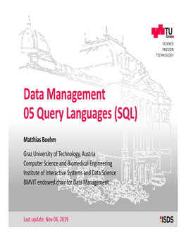 Structured Query Language (SQL)