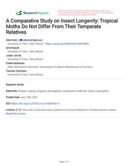 A Comparative Study on Insect Longevity: Tropical Moths Do Not Differ from Their Temperate Relatives