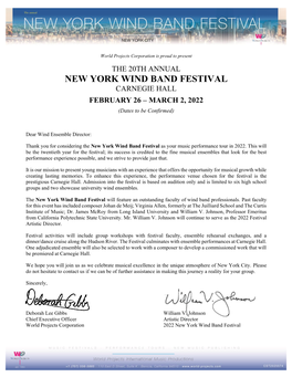 NEW YORK WIND BAND FESTIVAL CARNEGIE HALL FEBRUARY 26 – MARCH 2, 2022 (Dates to Be Confirmed)