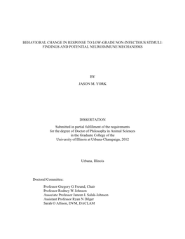 Behavioral Change in Response to Low-Grade Non-Infectious Stimuli: Findings and Potential Neuroimmune Mechanisms