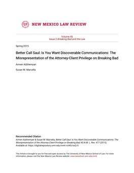 Better Call Saul: Is You Want Discoverable Communications: the Misrepresentation of the Attorney-Client Privilege on Breaking Bad