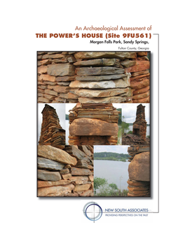 THE POWER's HOUSE (Site 9FU561) an Archaeological