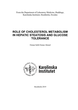 Role of Cholesterol Metabolism in Hepatic Steatosis and Glucose Tolerance