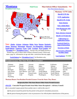 Montana Shall Issue Must Inform Officer Immediately: NO Permitless Carry State (See Must Inform Section)