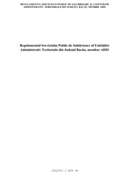 Regulamentul Serviciului Public De Salubrizare Al Unităților Administrativ- Teritoriale Din Județul Bacău, Membre Adis