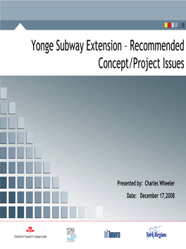 Yonge Subway Extension – Recommended Concept/Project Issues