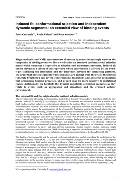 Induced Fit, Conformational Selection and Independent Dynamic Segments: an Extended View of Binding Events