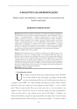 A DIALÉTICA DA HEROIFICAÇÃO Sobre Como Um Ministro E Uma