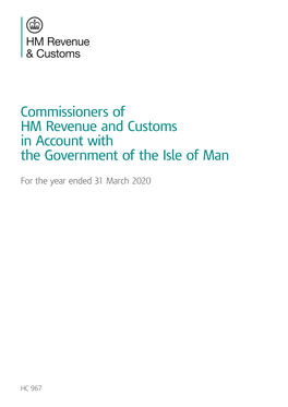 Commissioners of HM Revenue and Customs in Account with the Government of the Isle of Man