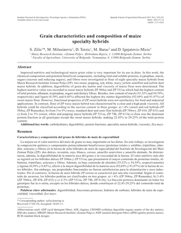 Grain Characteristics and Composition of Maize Specialty Hybrids S