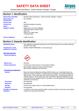 SDS # : 002061 Supplier's Details : Airgas USA, LLC and Its Affiliates 259 North Radnor-Chester Road Suite 100 Radnor, PA 19087-5283 1-610-687-5253