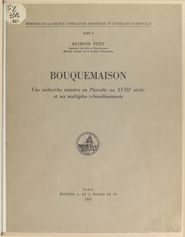 Bouquemaison : Une Recherche Minière En Picardie Au Xviiie Siècle