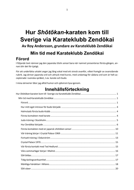 Hur Shōtōkan-Karaten Kom Till Sverige Via Karateklubb Zendōkai