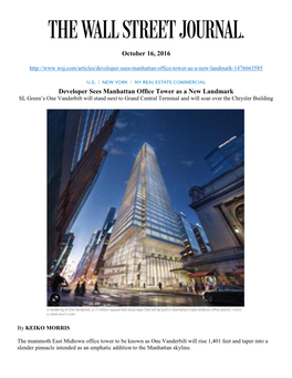 Developer Sees Manhattan Office Tower As a New Landmark SL Green’S One Vanderbilt Will Stand Next to Grand Central Terminal and Will Soar Over the Chrysler Building