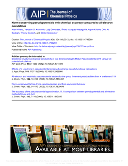 Norm-Conserving Pseudopotentials with Chemical Accuracy Compared to All-Electron Calculations Alex Willand, Yaroslav O