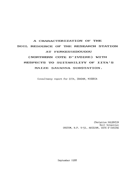 A Characterization of the Soil Resource of the Research Station At