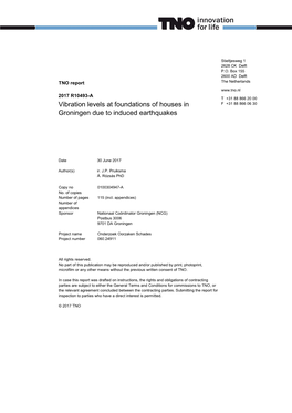 Vibration Levels at Foundations of Houses in Groningen Due To