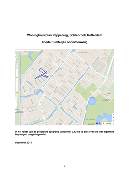 Woningbouwplan Peppelweg, Schiebroek, Rotterdam Goede Ruimtelijke Onderbouwing