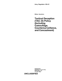 Tactical Deception (TAC-D) Policy (Including Camouflage, Countersurveillance, and Concealment)