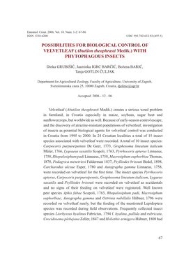 POSSIBILITIES for BIOLOGICAL CONTROL of VELVETLEAF (Abutilon Theophrasti Medik.) with PHYTOPHAGOUS INSECTS