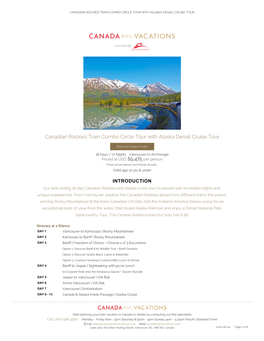 Canadian Rockies Train Combo Circle Tour with Alaska Denali Cruise Tour