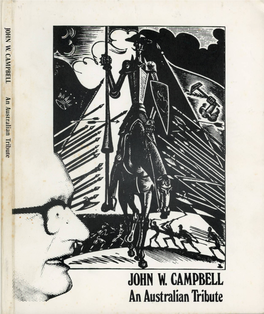 JOHN W. CAMPBELL an Australian Tribute JOHN W