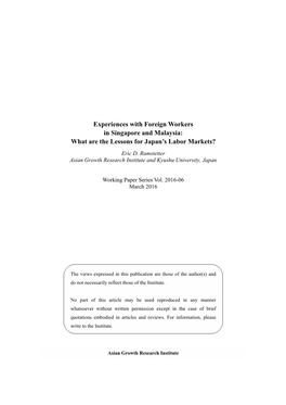 Experiences with Foreign Workers in Singapore and Malaysia: What Are the Lessons for Japan’S Labor Markets?