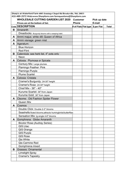 WHOLESALE CUTTING GARDEN LIST 2020 Customer Pick up Date Prices Are at the Bottom of List