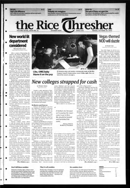 New Colleges Strapped for Cash Wiess Socials Frost and Kelsey Mase £ Nities for Students and Professors