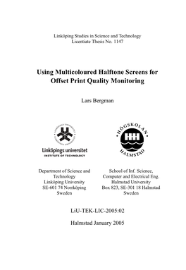 Using Multicoloured Halftone Screens for Offset Print Quality Monitoring