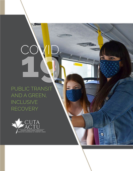 Public Transit and a Green, Inclusive Recovery 2 3