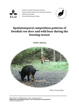Spatiotemporal Competition Patterns of Swedish Roe Deer and Wild Boar During the Fawning Season