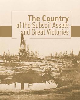 The Country of the Subsoil Assets and Great Victories