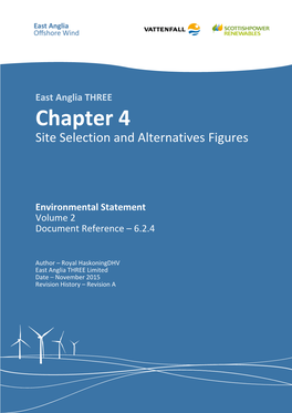 East Anglia THREE Chapter 4 Site Selection and Alternatives Figures