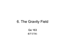 6. the Gravity Field