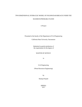 Two-Dimensional Hydraulic Model of Folsom Dam Breach Under The