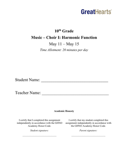 10Th Grade Music – Choir I: Harmonic Function May 11 – May 15 Time Allotment: 20 Minutes Per Day