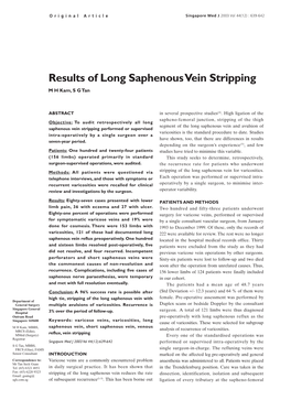 Results of Long Saphenous Vein Stripping M H Kam, S G Tan