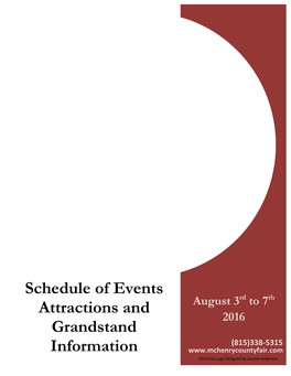 Schedule of Events Attractions and Grandstand Information