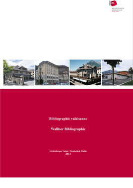 Bibliographie Valaisanne Walliser Bibliographie
