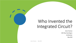 Who Invented the Integrated Circuit?