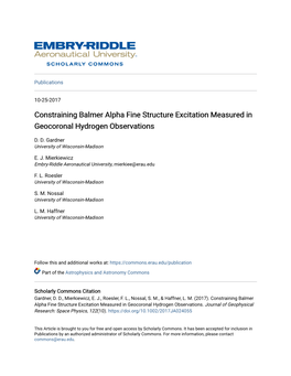 Constraining Balmer Alpha Fine Structure Excitation Measured in Geocoronal Hydrogen Observations