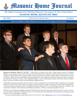 Masonic Home Journal the Oldest Continuously Published Masonic Newspaper in the United States MASONIC HOME, KENTUCKY 40041 May 2019 135Th Year of Publication Number 8