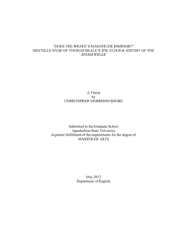 “DOES the WHALE's MAGNITUDE DIMINISH?” MELVILLE's USE of THOMAS BEALE's the NATURAL HISTORY of the SPERM WHALE a Thes