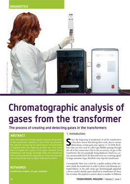 Chromatographic Analysis of Gases from the Transformer the Process of Creating and Detecting Gases in the Transformers