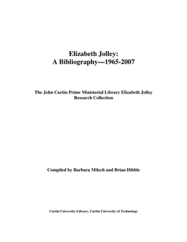 Elizabeth Jolley: a Bibliography—1965-2007