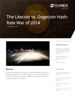 The Litecoin Vs. Dogecoin Hash- Rate War of 2014 16 November 2017